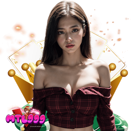 mtl999 สมัครสมาชิก